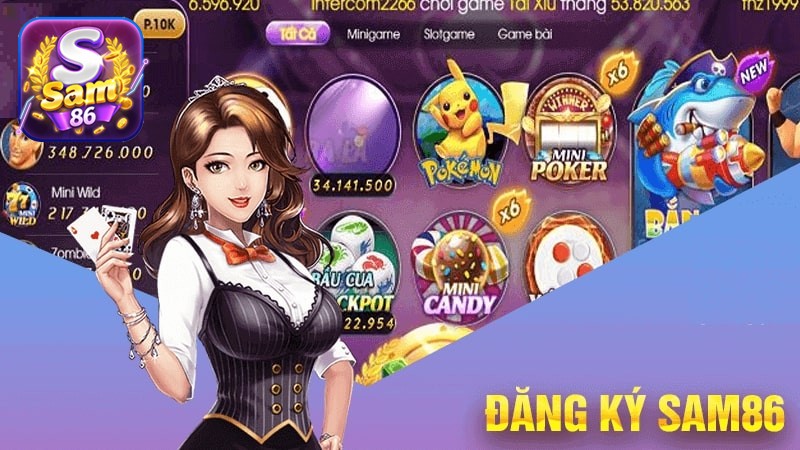 Hướng dẫn quy trình đăng ký SAM86 chi tiết và dễ hiểu