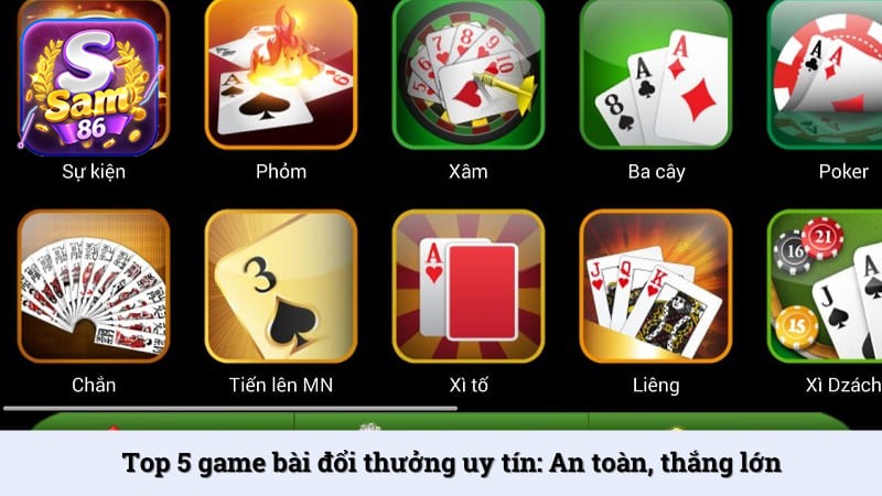 Top 5 game bài đổi thưởng uy tín: An toàn, thắng lớn